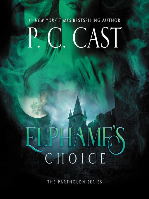 Title details for Elphame's Choice by P. C. Cast - Available